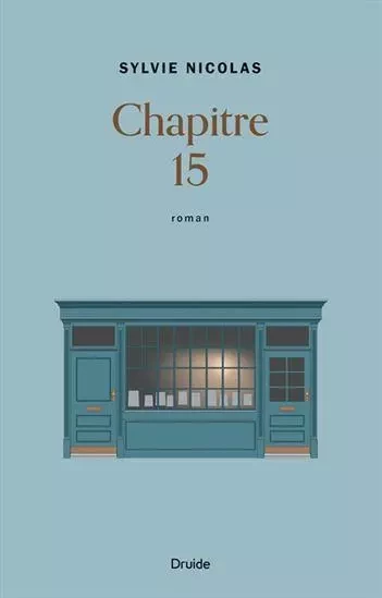 CHAPITRE 15 -  NICOLAS SYLVIE - DRUIDE