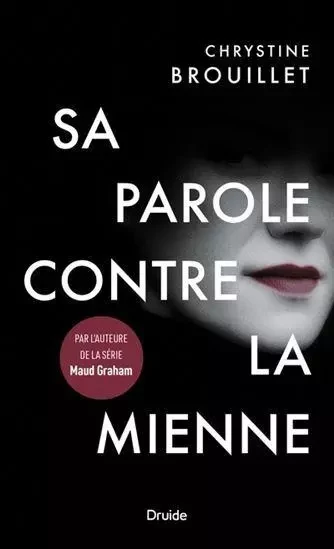 SA PAROLE CONTRE LA MIENNE (POCHE) -  BROUILLET CHRYSTINE - DRUIDE