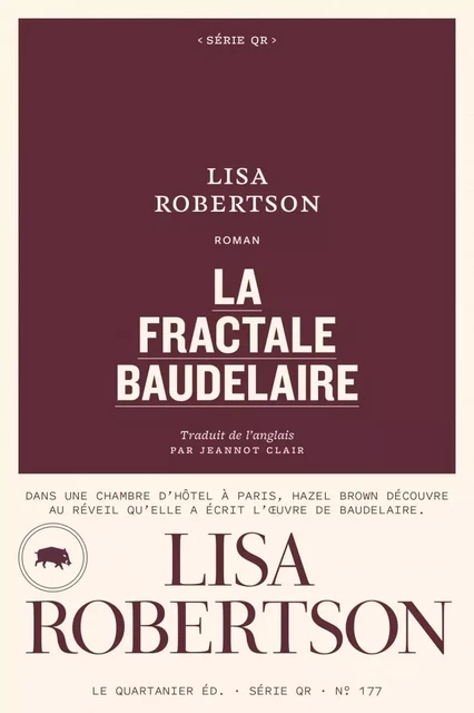 La fractale Baudelaire - Lisa ROBERTSON - QUARTANIER