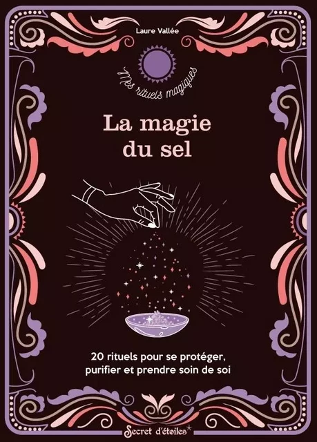 La magie du sel - Laure Vallée - SECRET D'ETOILES