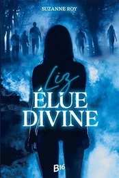 LIZ, ELUE DIVINE