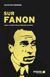 Sur fanon