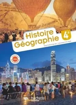 Histoire - Géographie 4e - Stéphane Muzelle, Anne deNadai, Son Lê Nhu, Pierre Wardega, Pierre Mesplé, Jean-François Boyer, Nadège Fabre-Hamard, Michel Casta, Gilles Pestana, Julien Meynet, Alexandre Duchesne, Olivier Hoffer, Arnaud Léonard, Élisabeth Jacquet - HACHETTE EDUC