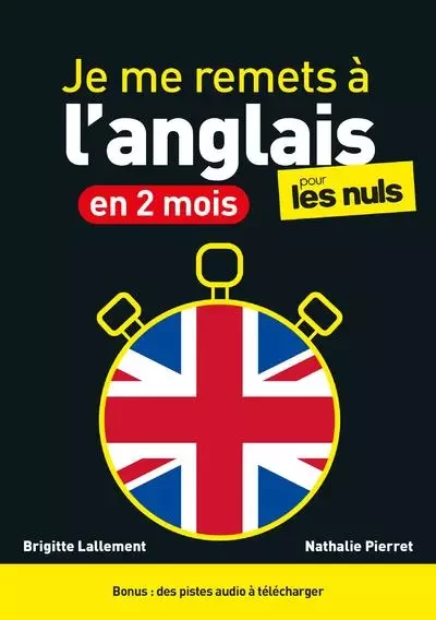 Je me remets à l'anglais en 2 mois pour les Nuls - Brigitte Lallement, Nathalie Pierret - edi8