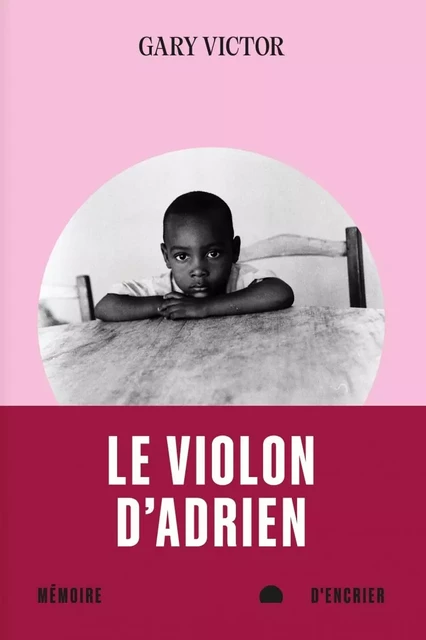 Le violon d'Adrien - Gary Victor - MEMOIRE ENCRIER