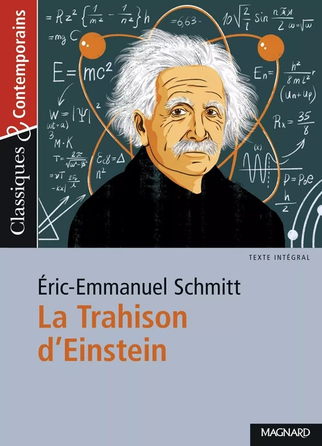 La Trahison d’Einstein - Classiques et Contemporains - Éric-Emmanuel Schmitt - MAGNARD