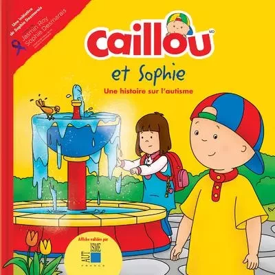 Caillou et Sophie - Une histoire sur l'autisme - Kim Thompson - Groupe ADP