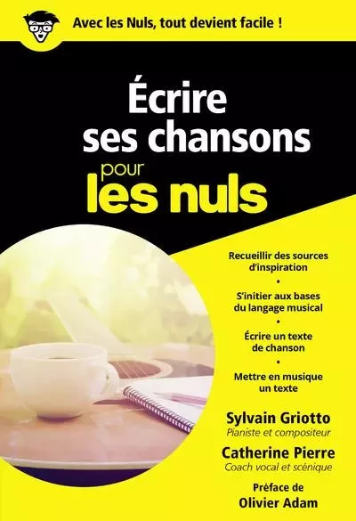 Ecrire ses chansons Poche pour les Nuls - Sylvain Griotto, Catherine Pierre - edi8