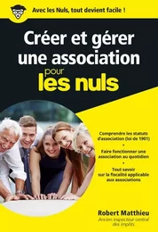 Créer et gérer une association pour les Nuls Poche