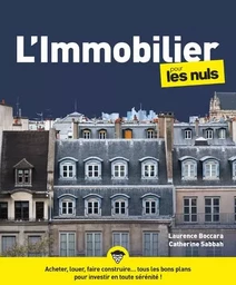 L'Immobilier pour les Nuls, 6e éd