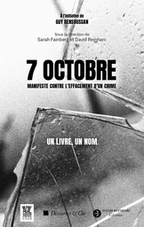 7 octobre, manifeste contre l'effacement d'un crime