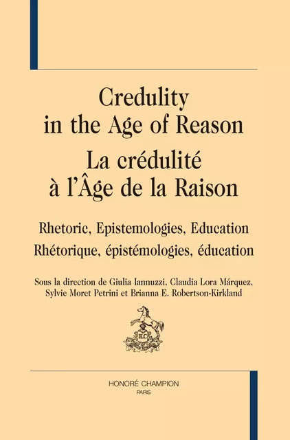 Credulity in the Age of Reason - La crédulité à l’Âge de la Raison -  - CHAMPION