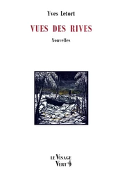 Vues des rives