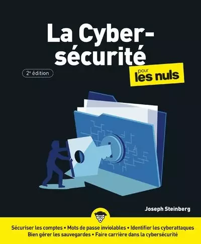 La Cybersécurité pour les Nuls 2e édition - Joseph Steinberg - edi8