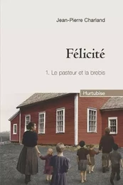 FELICITE V 01 LE PASTEUR ET LA BREBIS (COMPACT)