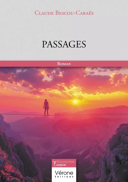 Passages - Claude BESCOU-CARAËS - VERONE