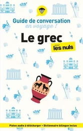 Guide de conversation en voyage ! Le grec pour les Nuls, 2e éd