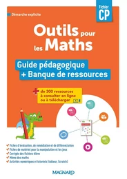 Outils pour les Maths CP (2024) - Guide pédagogique + Banque de ressources à télécharger