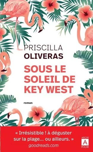 Sous le soleil de Key West - Priscilla Oliveras - L'Archipel