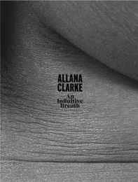 Allana Clarke An Infinitive Breath /anglais/allemand