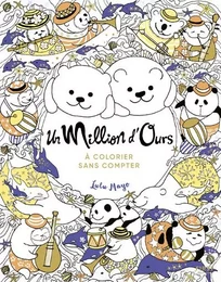 Un Million d'Ours à colorier sans compter