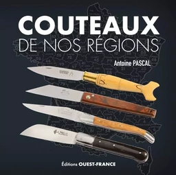 Couteaux de nos régions