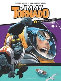 JIMMY TORNADO T2 PERIL AU FOND DES MERS