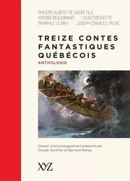 TREIZE CONTES FANTASTIQUES QUEBECOIS. ANTHOLOGIE