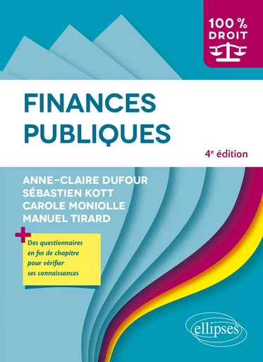 Finances publiques - Anne-Claire Dufour, Sébastien Kott, Carole Moniolle, Manuel Tirard - EDITION MARKETING