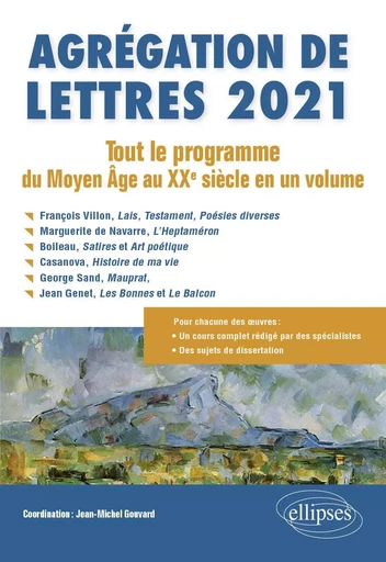 Agrégation de Lettres 2021. Tout le programme du Moyen Âge au XXe siècle en un volume - Jean-Michel Gouvard, Annick Asso, Raphaëlle Brin, Patricia Eichel-Lojkine, Michèle Gally, Laetitia Hanin, Eric Tourrette,  Collectif - EDITION MARKETING