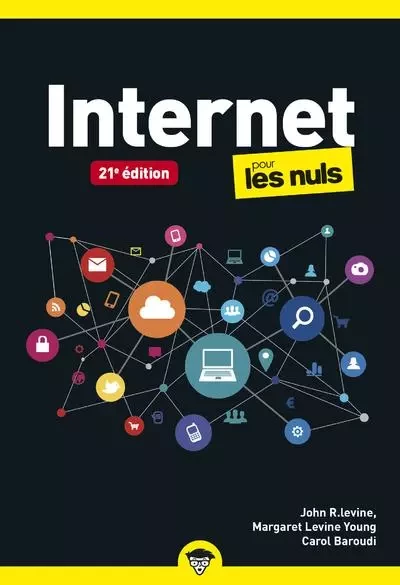 Internet poche pour les Nuls 21e édition - John R. Levine, Margaret Levine Young, Carol Baroudi - edi8