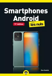 Smartphones Android pour les Nuls poche - 11e édtion