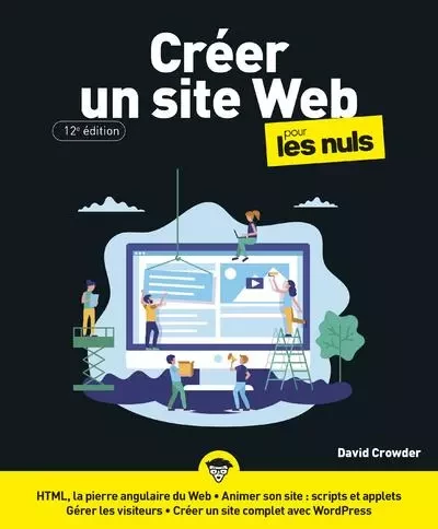 Créer un site Web pour les Nuls 12e édition - David A. Crowder - edi8