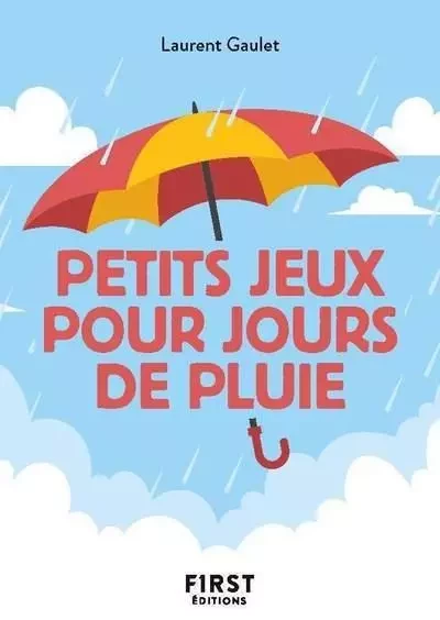 Petit Livre des Petits jeux pour jours de pluie - Laurent Gaulet - edi8