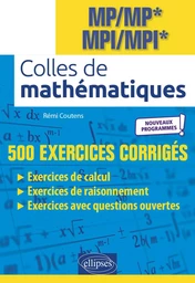 Colles de Mathématiques - MP/MP* MPI/MPI* - Programme 2022