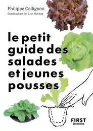 Le Petit Guide jardin des salades toutes saisons