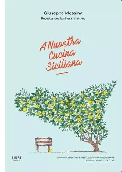 A nuostra cucina siciliana - Recettes des familles siciliennes - Guiseppe Messina - edi8