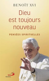 DIEU EST TOUJOURS NOUVEAU