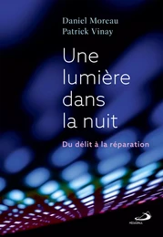 UNE LUMIÈRE DANS LA NUIT