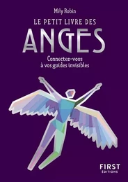 Petit Livre de - Les anges - Connectez-vous à vos guides invisibles