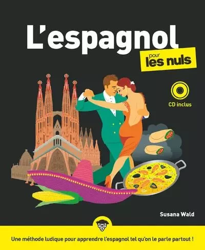 L'espagnol Pour les Nuls, 3e édition + CD - Suzanna Wald - edi8