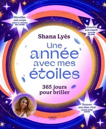 Une année avec mes étoiles - 365 jours pour briller