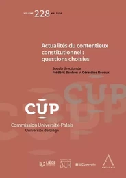 Actualités du contentieux constitutionnel : questions choisies