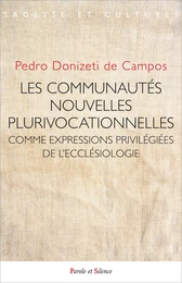 LES COMMUNAUTÉS NOUVELLES PLURIVOCATIONNELLES