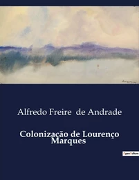 Colonização de Lourenço Marques