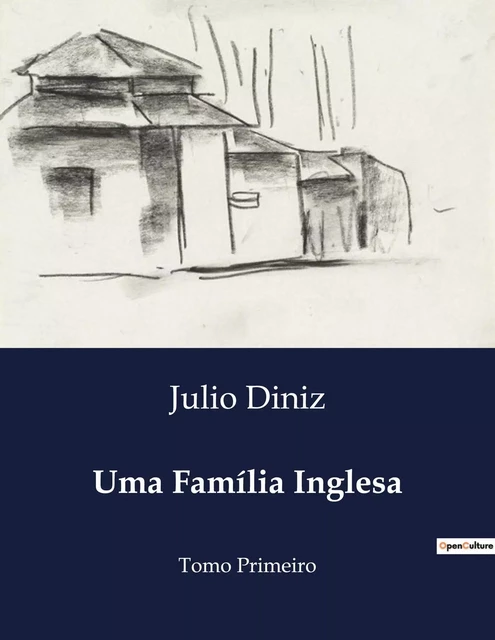 Uma Família Inglesa - Julio Diniz - CULTUREA