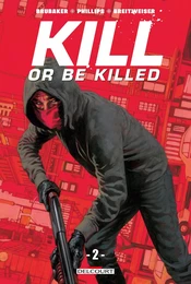 Kill or be killed T02