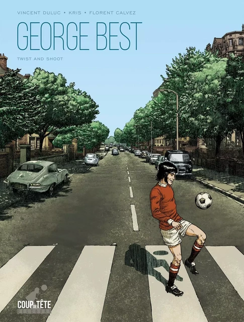 George Best, Twist and Shoot -  - DELCOURT