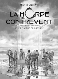 La Horde du contrevent T03 - Edition NB