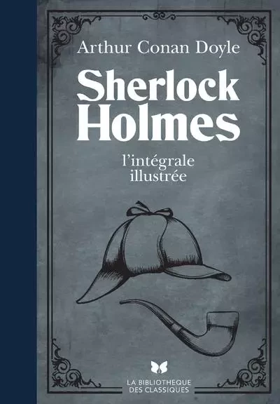 Sherlock Holmes - L'intégrale illustrée - Arthur Conan Doyle - L'Archipel